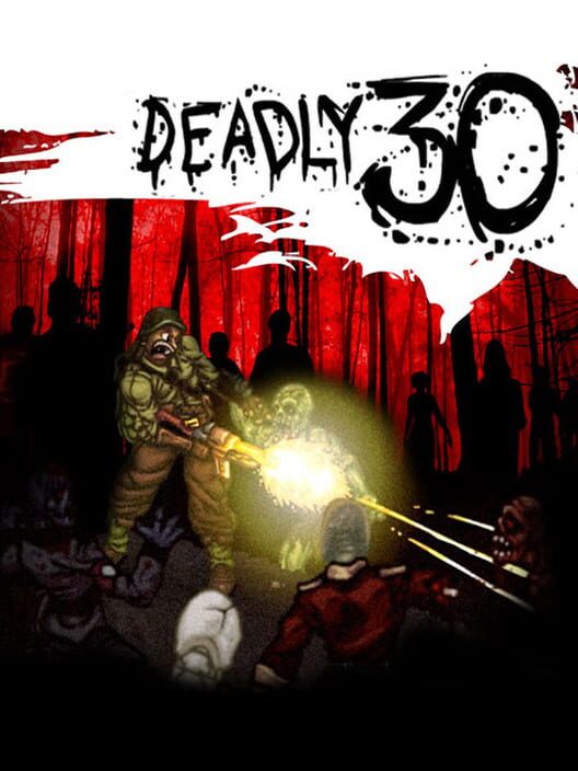 Jaquette de Deadly 30