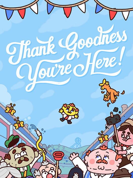 Jaquette de Thank Goodness You're Here!