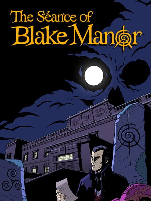 Jaquette de The Seance of Blake Manor