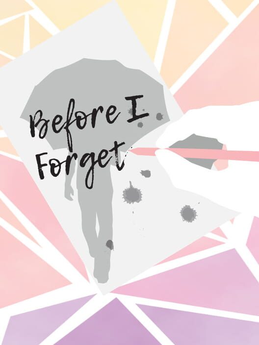 Jaquette de Before I Forget