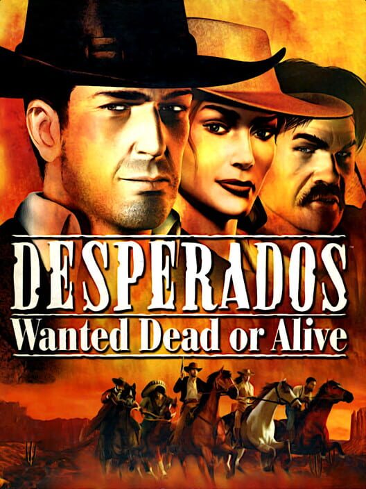 Jaquette de Desperados - Wanted Dead or Alive