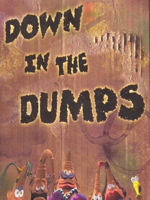 Jaquette de Down in the dumps