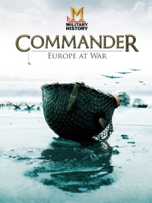 Jaquette de Military History Commander: Europe at War