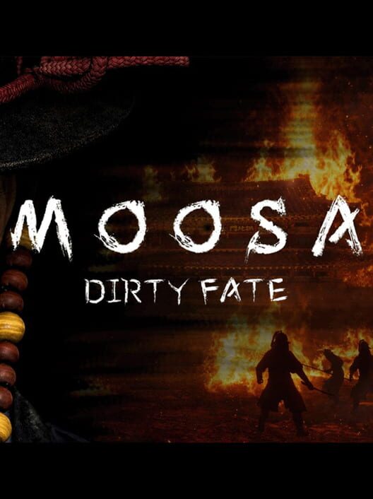 Jaquette de Moosa: Dirty Fate