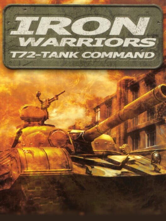 Jaquette de Iron Warriors: T-72 Tank Command