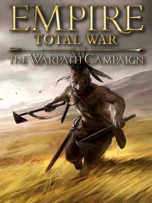 Jaquette de Empire: Total War - The Warpath Campaign