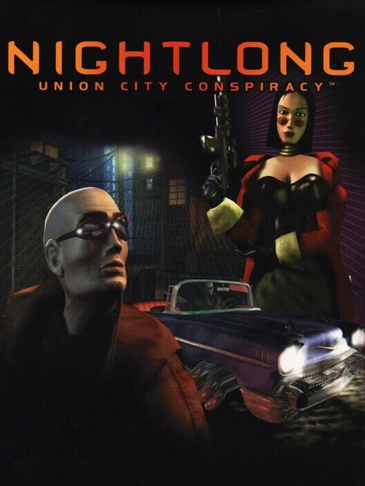 Jaquette de Nightlong: Union City Conspiracy