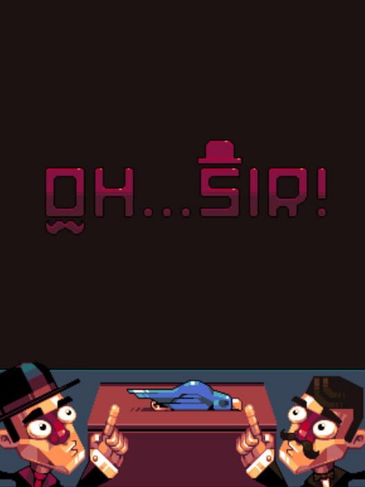 Jaquette de Oh...Sir! Prototype