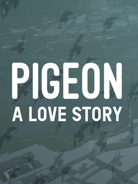 Jaquette de Pigeon: A Love Story