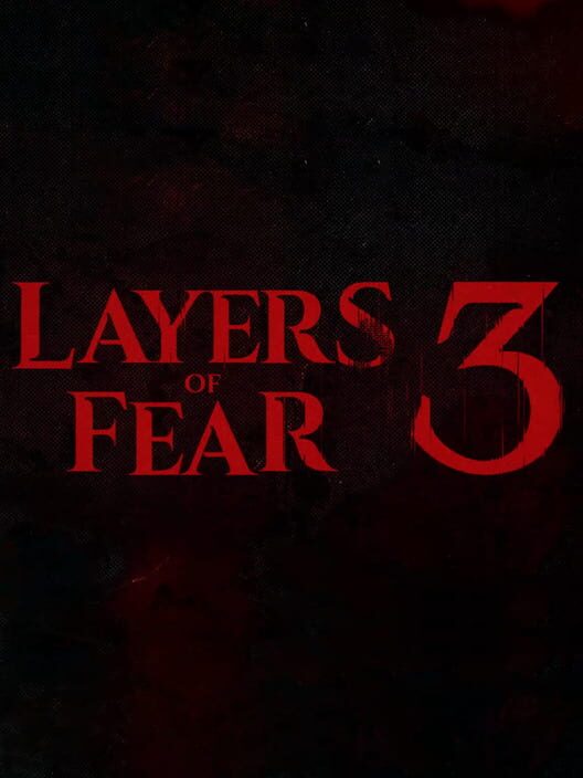 Jaquette de Layers of Fear 3